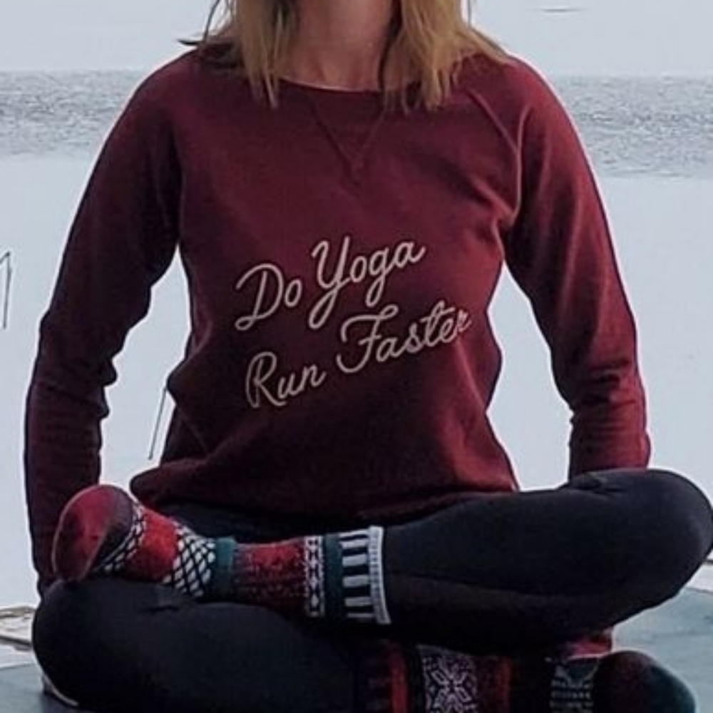 Do Yoga Run Faster sweatshirt